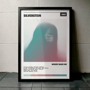 Cuadro Silverstein - Misery Made Me