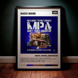 Cuadro Gucci Mane - Money, Pounds, Ammunition