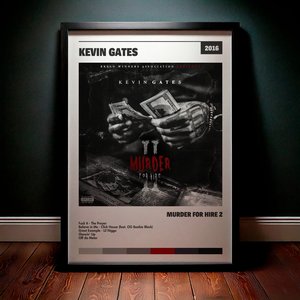 Cuadro Kevin Gates - Murder for Hire 2
