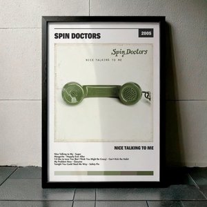 Cuadro Spin Doctors - Nice Talking To Me
