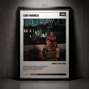 Cuadro Lou Rawls - Now Is The Time