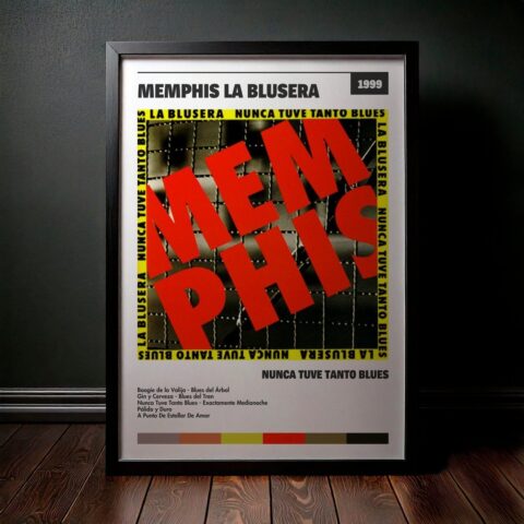 Cuadro Memphis La Blusera - Nunca Tuve Tanto Blues
