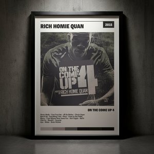 Cuadro Rich Homie Quan - On the Come up 4