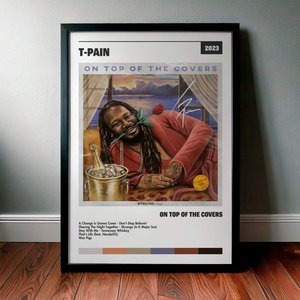 Cuadro T-Pain - On Top of The Covers