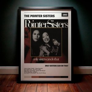 Cuadro The Pointer Sisters - Only Sisters Can Do That