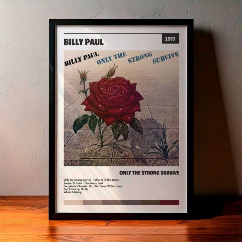 Cuadro Billy Paul - Only The Strong Survive