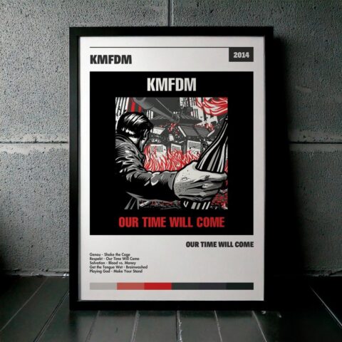 Cuadro KMFDM - Our Time Will Come