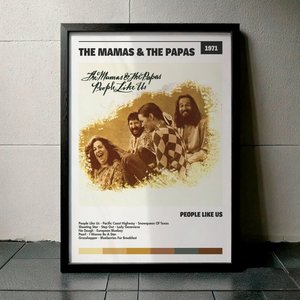 Cuadro The Mamas & The Papas - People Like Us
