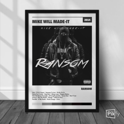 Cuadro Mike WiLL Made-It - Ransom