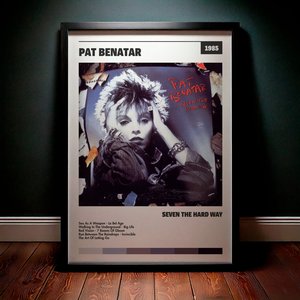 Cuadro Pat Benatar - Seven The Hard Way