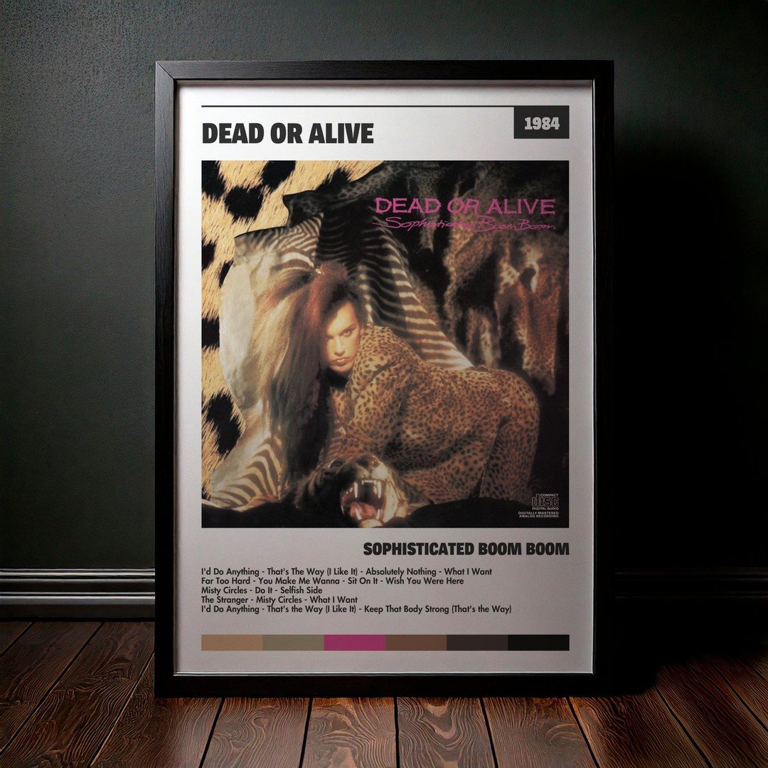 Cuadro Dead Or Alive - Sophisticated Boom Boom