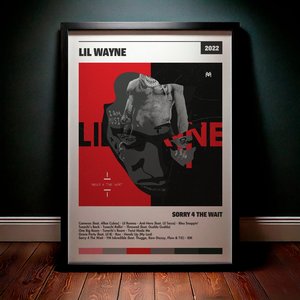 Cuadro Lil Wayne - Sorry 4 The Wait