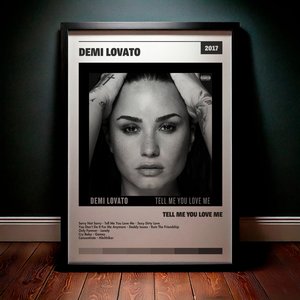 Cuadro Demi Lovato - Tell Me You Love Me