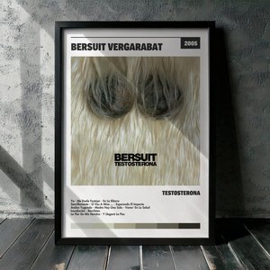 Cuadro Bersuit Vergarabat - Testosterona