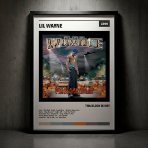 Cuadro Lil Wayne - Tha Block Is Hot