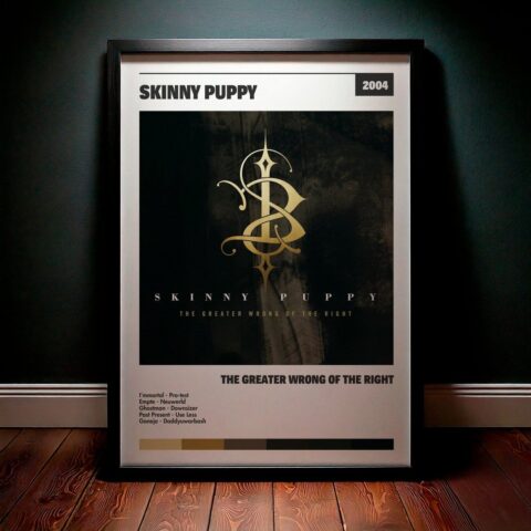 Cuadro Skinny Puppy - The Greater Wrong of the Right