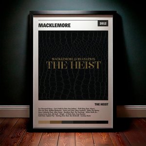 Cuadro Macklemore - The Heist