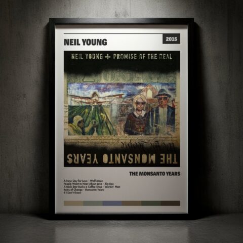 Cuadro Neil Young - The Monsanto Years