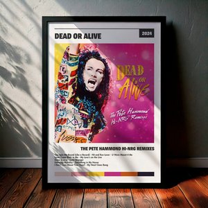 Cuadro Dead Or Alive - The Pete Hammond Hi-NRG Remixes