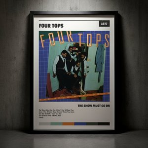 Cuadro Four Tops - The Show Must Go On