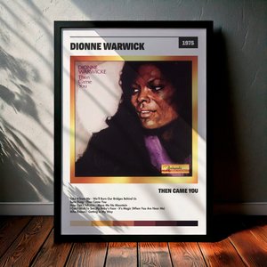 Cuadro Dionne Warwick - Then Came You