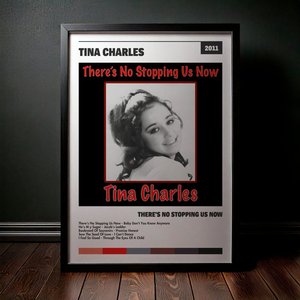 Cuadro Tina Charles - There's No Stopping Us Now