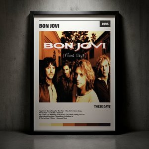 Cuadro Bon Jovi - These Days