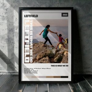 Cuadro Leftfield - This Is What We Do