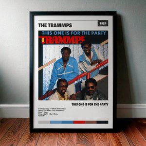 Cuadro The Trammps - This One Is For The Party