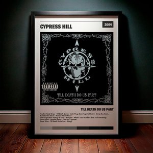 Cuadro Cypress Hill - Till Death Do Us Part