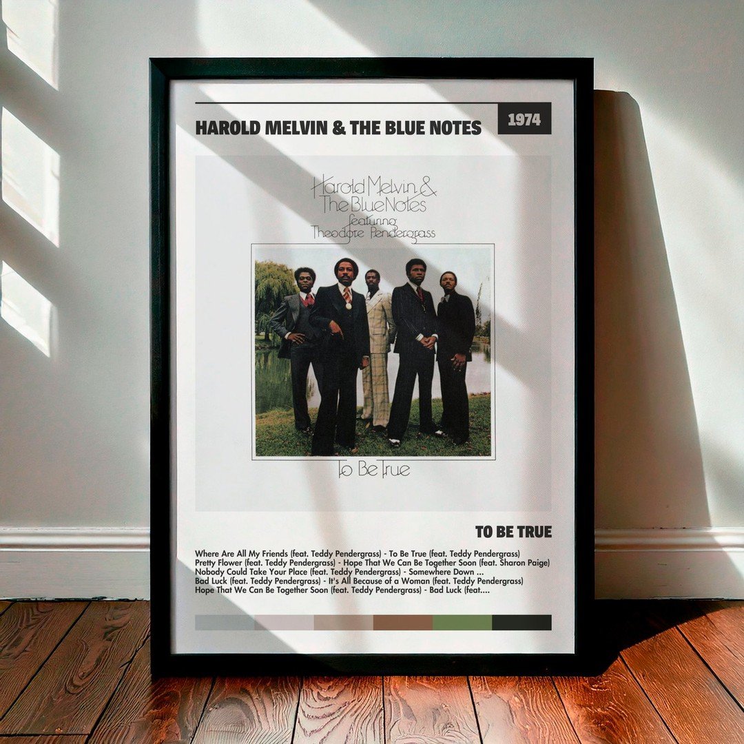 Cuadro Harold Melvin & The Blue Notes - To Be True