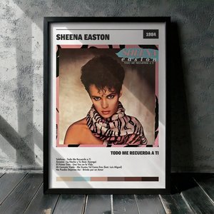 Cuadro Sheena Easton - Todo Me Recuerda a Ti