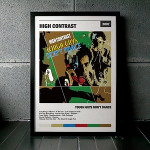 Cuadro High Contrast - Tough Guys Don't Dance