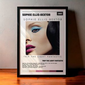 Cuadro Sophie Ellis-Bextor - Trip The Light Fantastic