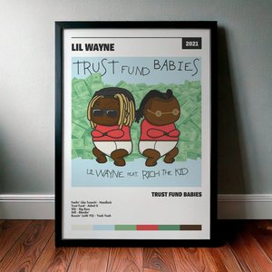 Cuadro Lil Wayne - Trust Fund Babies