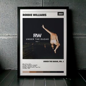 Cuadro Robbie Williams - Under The Radar, Vol. 1