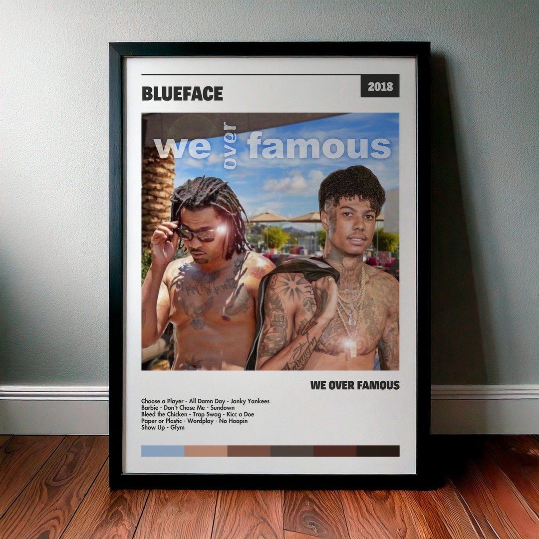 Cuadro Blueface - We over Famous