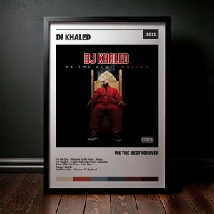 Cuadro DJ Khaled - We The Best Forever