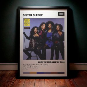 Cuadro Sister Sledge - When the Boys Meet the Girls