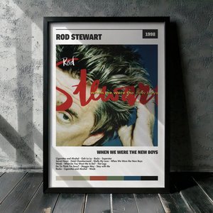 Cuadro Rod Stewart - When We Were the New Boys