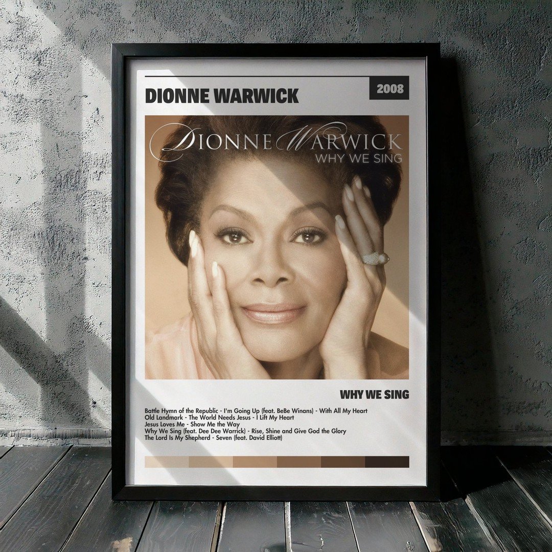 Cuadro Dionne Warwick - Why We Sing