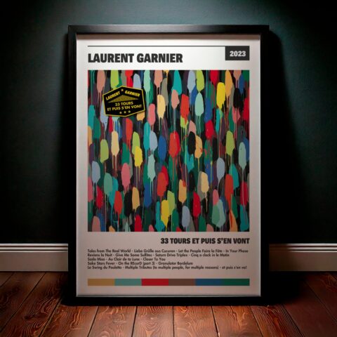 Cuadro Laurent Garnier – 33 Tours Et Puis S’en Vont