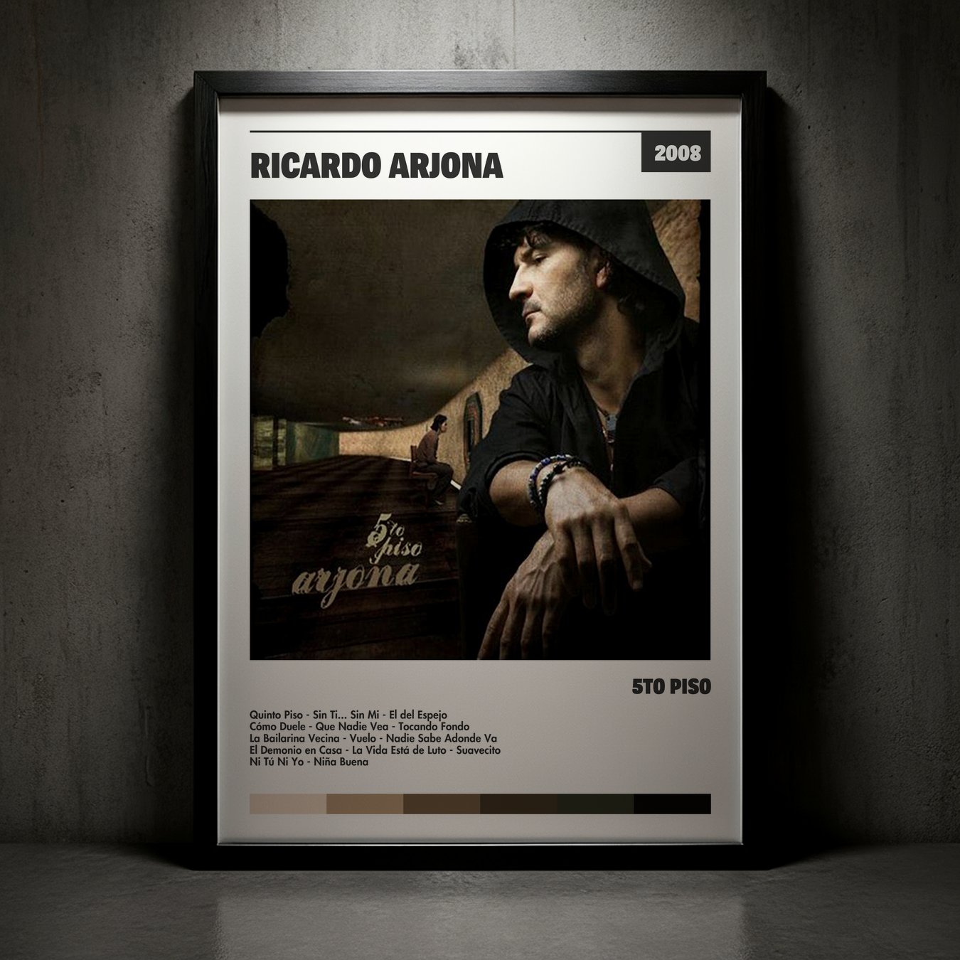 Cuadro Ricardo Arjona – 5to Piso