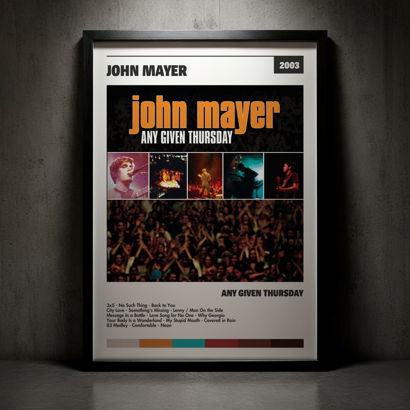 Cuadro John Mayer – Any Given Thursday
