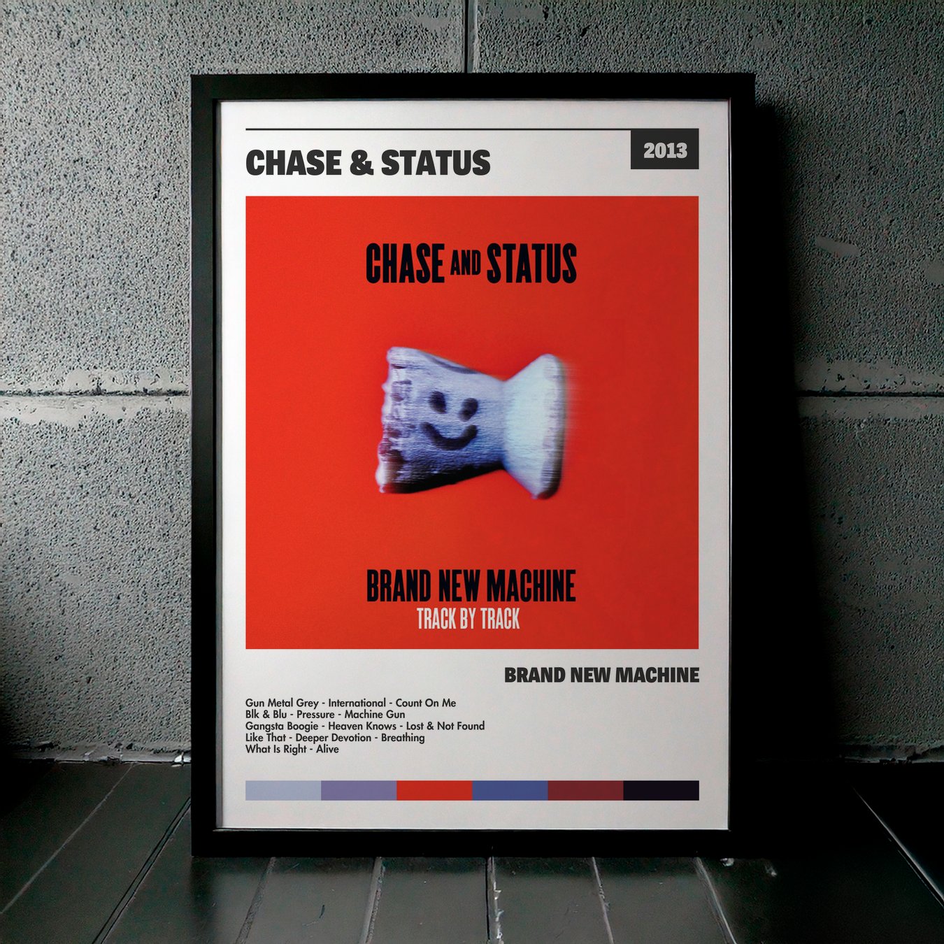 Cuadro Chase & Status – Brand New Machine