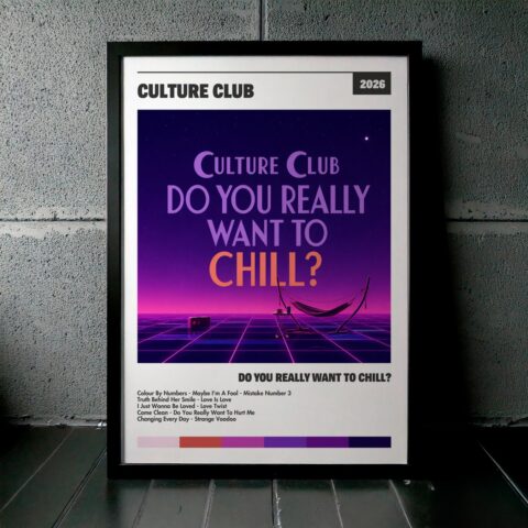 Cuadro Culture Club – Do You Really Want To Chill?