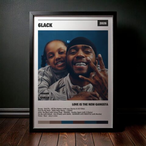 Cuadro 6lack – Love is the New Gangsta