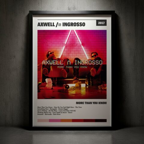Cuadro Axwell / Ingrosso – More Than You Know