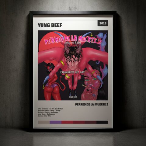 Cuadro Yung Beef – Perreo De La Muerte 2