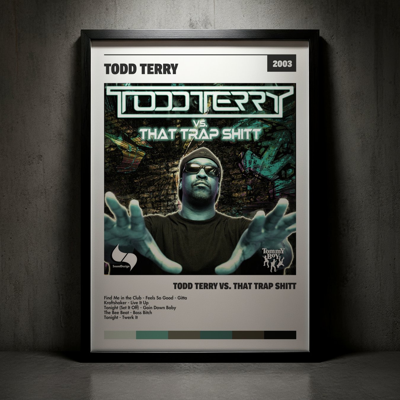 Cuadro Todd Terry – Todd Terry vs. That Trap Shitt